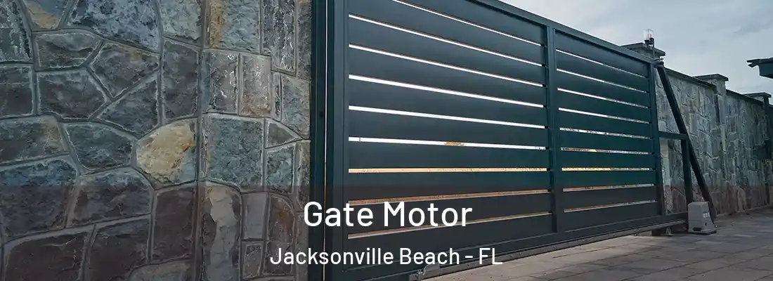 Gate Motor Jacksonville Beach - FL
